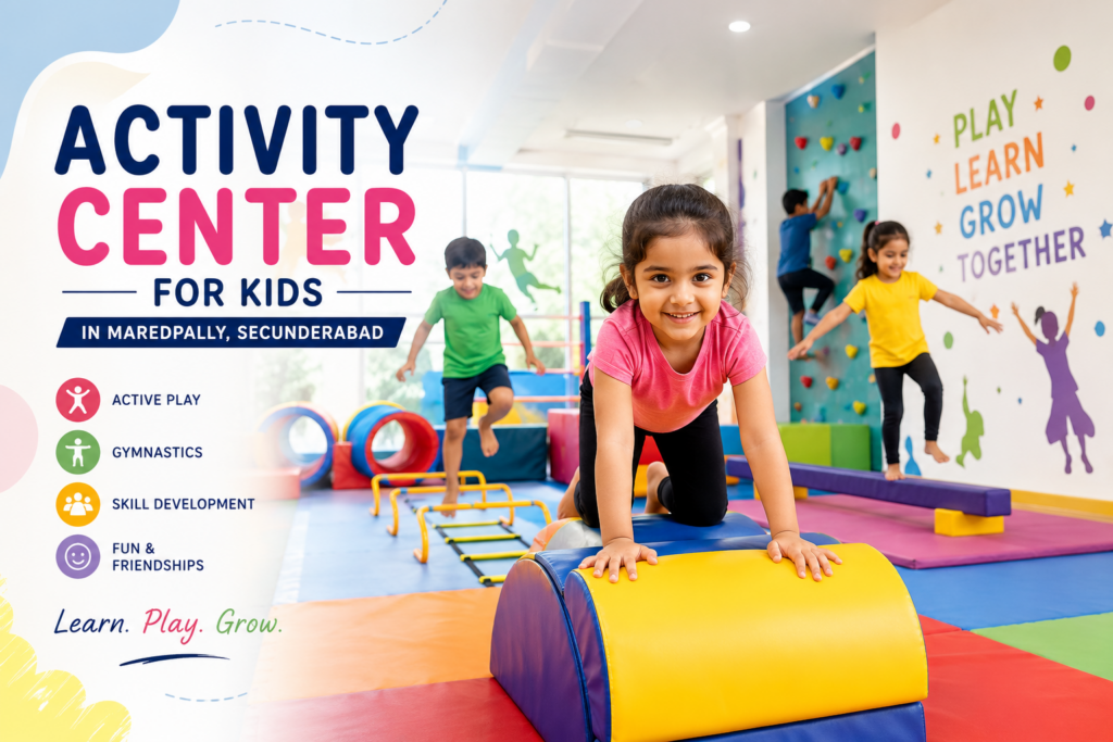 Activity Center for Kids in Maredpally, Secunderabad