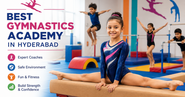 Best Gymnastics Academy in Hyderabad
